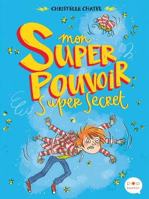 cover image of Mon super pouvoir super secret